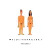 Wildlife Project - Wildlife Project, Vol. 1 - EP